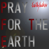 earthshaker pray for the earth